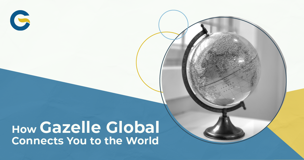 How Gazelle Global Connects You to the World Image