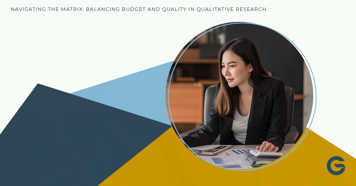 Navigating the Matrix: Balancing Budget and Quality in Qualitative Research Image